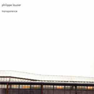Philippe Lauzier - Transparence Mp3