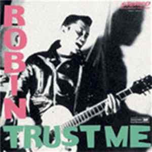 Robin - Trust Me Mp3