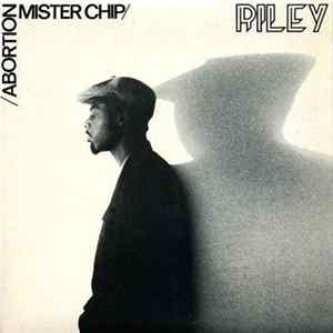 Riley - Abortion / Mister Chip Mp3