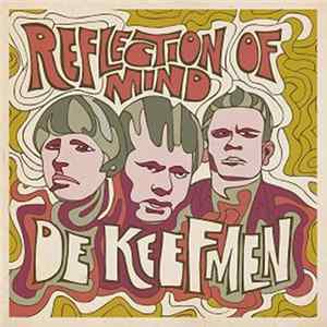 De Keefmen - Reflection Of Mind Mp3