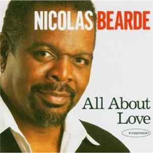Nicolas Bearde - All About Love Mp3