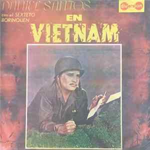 Daniel Santos Con El Autentico Sexteto Borinquen - Daniel Santos En Vietnam Mp3