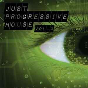 Various - Just Progressive House Vol. 3 Mp3