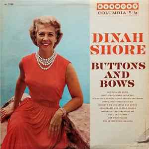 Dinah Shore - Buttons And Bows Mp3