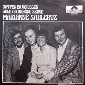 Marianne Sahlertz - Natten Er Vor Egen Mp3