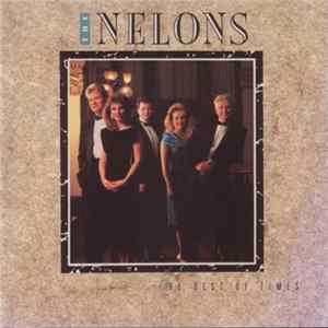 The Nelons - The Best Of Times Mp3