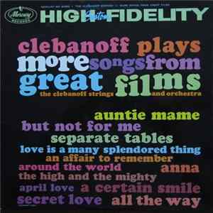The Clebanoff Strings - Clebanoff Plays More Songs From Great Films Mp3