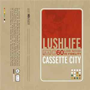 Lushlife - Cassette City Mp3