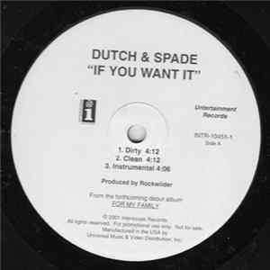 Dutch & Spade - If You Want It / Say What You Want Mp3