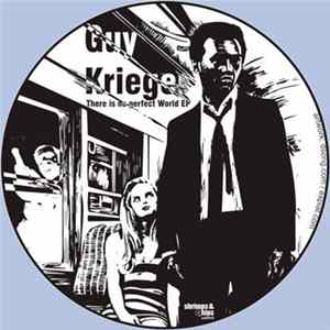 Guy Krieger - There Is No Perfect World EP Mp3