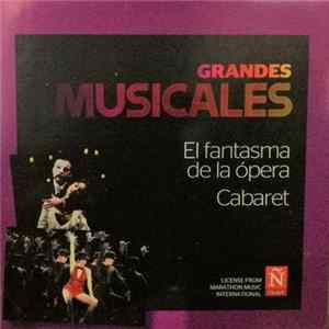 London Theatre Orchestra & Cast - Grandes Musicales - El Fantasma de la Opera / Cabaret Mp3