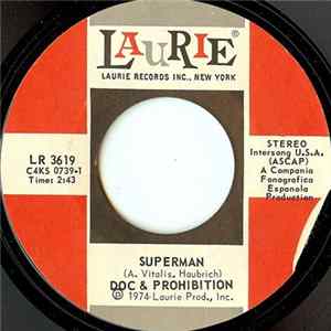 Doc & Prohibition - Superman Mp3
