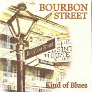 Bourbon Street - Kind Of Blues Mp3