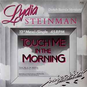 Lydia Steinman - Touch Me In The Morning Mp3