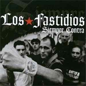 Los Fastidios - Siempre Contra Mp3