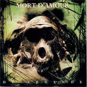 Mort D'Amour - De Legende Mp3