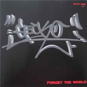 Gecko - Forget The World (Part 1 Of 3) Mp3