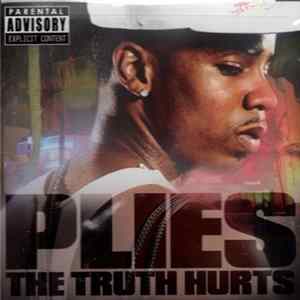 Plies - The Truth Hurts Mp3