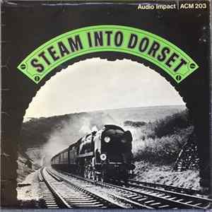 No Artist - Steam Into Dorset Mp3