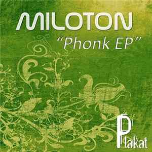 Miloton - Phonk EP Mp3