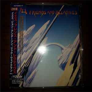 Yes, Friends And Relatives - Yes, Friends And Relatives Mp3