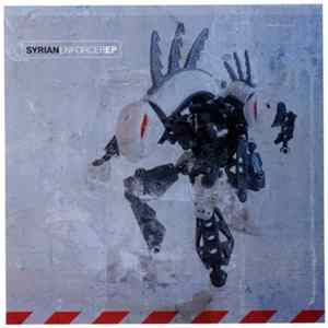 Syrian - Enforcer EP Mp3
