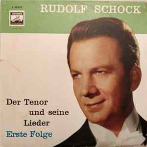 Rudolf Schock - Der Tenor Und Seine Lieder - Im Tonfilm Mp3
