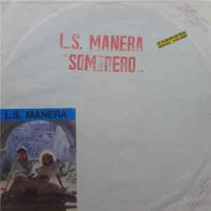 L.S. Manera - Sombrero Mp3