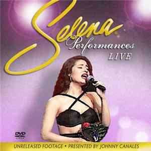 Selena - Performances Live Mp3