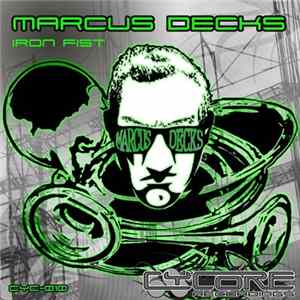 Marcus Decks - Iron Fist Mp3