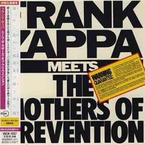 Frank Zappa - Frank Zappa Meets The Mothers Of Prevention Mp3