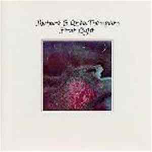 Richard & Linda Thompson - First Light Mp3