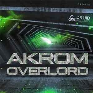 Akrom (IT) - Overlord / Esothron Mp3