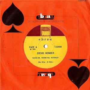 Stevie Wonder - Yester-Me, Yester-You, Yesterday Mp3