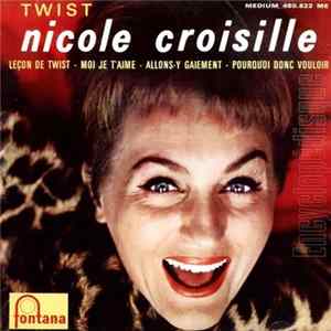 Nicole Croisille - Leçon de Twist Mp3