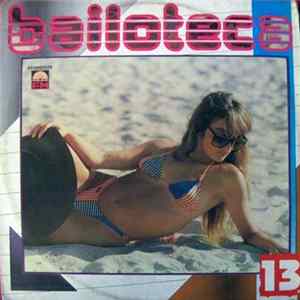 Various - Bailoteca Vol. 13 Mp3