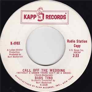 Babs Tino - Call Off The Wedding Mp3