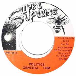 General Tom - Politics Mp3