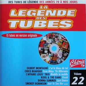 Various - La Légende Des Tubes Volume 22 Mp3
