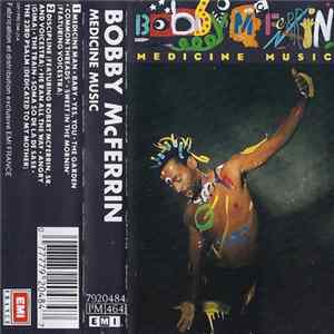 Bobby McFerrin - Medicine Music Mp3
