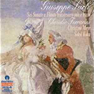 Giuseppe Sarti - Sei Sonate A Flauto Traversiero Solo E Basso Mp3