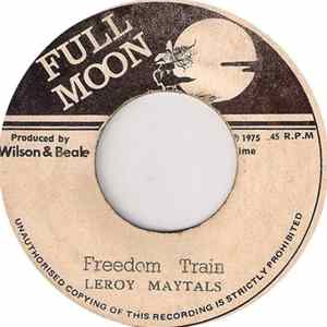 Leroy Maytals - Freedom Train Mp3