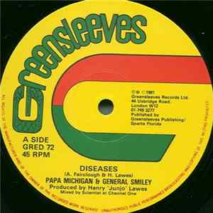 Papa Michigan & General Smiley / Little John - Diseases / Dance Hall Style Mp3