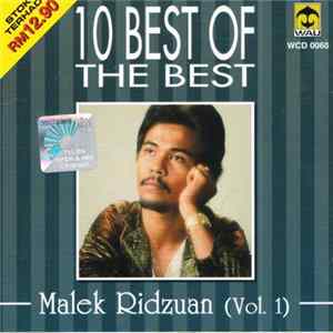 Malek Ridzuan - 10 Best Of The Best Vol. 1 Mp3
