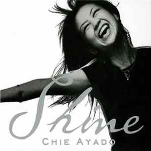 Chie Ayado - Shine Mp3