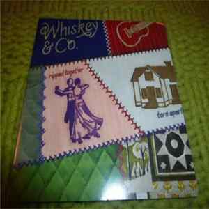Whiskey & Co. - Ripped Together, Torn Apart Mp3