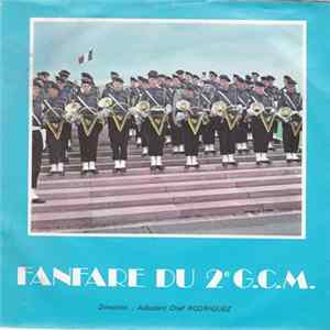 Fanfare Du 2e G.C.M. - Marche Du 2e G.C.M. Mp3