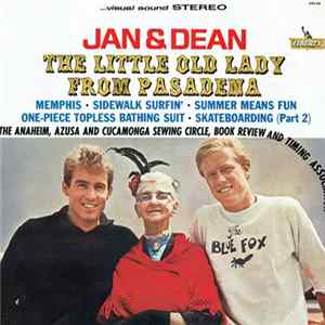 Jan & Dean - Little Old Lady From Pasadena Mp3