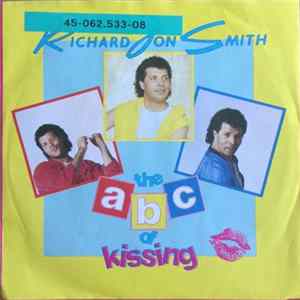 Richard Jon Smith - The ABC Of Kissing Mp3