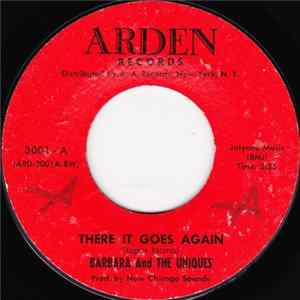 Barbara And The Uniques - There It Goes Again / What's The Use Mp3